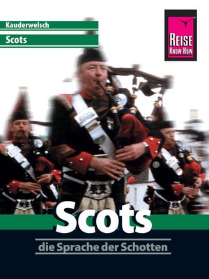 cover image of Reise Know-How Sprachführer Scots--die Sprache der Schotten